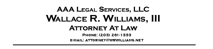 AAA Legal Services, LLC Wallace R. Williams, III